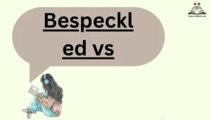 Bespeckled vs