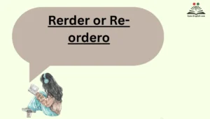 Rerder or Re-ordero