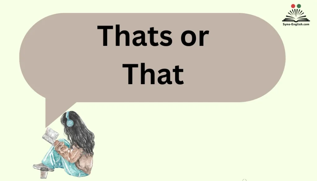 Thats or That