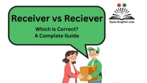 Receiver vs Reciever
